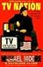 Adventures in a TV Nation by Michael Moore