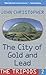 The City of Gold and Lead by John Christopher