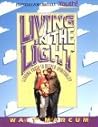 Living in the Light: Leading Youth to a Deeper Spirituality (Essentials for Christian Youth)