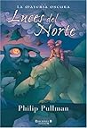 Luces del norte by Philip Pullman