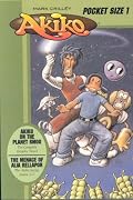 Akiko: The Menace of Alia Rellapor Vol. 1 & Akiko on the Planet Smoo