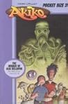 Akiko: The Menace...