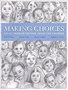 Making Choices: Social Problem-Solving Skills for Children