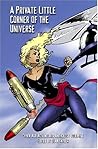 Private Little Corner of the Universe: CyberAge Adventures Anthology Volume 2 Private Little Corner of the Universe: CyberAge Adventures Anthology Volume 2