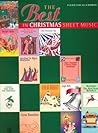 The Best in Christmas Sheet Music: Piano/Vocal/Chords
