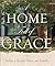 A Home Full of Grace