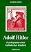 Adolf Hitler: Psychogramm Einer Katholischen Kindheit