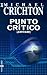 Punto crítico by Michael Crichton