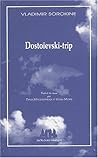 Dostoïevski Trip