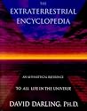 The Extraterrestrial Encyclopedia: An Alphabetical Reference to All Life in the Universe The Extraterrestrial Encyclopedia: An Alphabetical Reference to All Life in the Universe