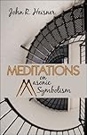 Meditations on Masonic Symbolism