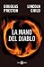 La Mano Del Diablo by Douglas Preston