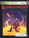 Sunrunners (Silent Death, the Next Millennium)