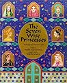 The Seven Wise Princesses by Wafa' Tarnowska