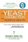 The Yeast Connection and Women's Health