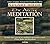 The Art of Meditation