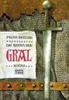 Die Kinder des Gral (Grail Cycle, #1) Die Kinder des Gral (Grail Cycle, #1)