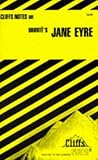Cliffs Notes on Bronte's Jane Eyre Cliffs Notes on Bronte's Jane Eyre