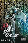 Das Blut der Könige (Grail Cycle, #2)