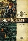 Die Ketzerin