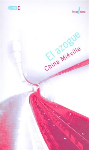 Portada de El azogue, de China Miéville