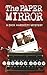 The Paper Mirror (A Dick Ha...