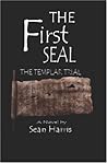 The First Seal: The Templar Trial The First Seal: The Templar Trial