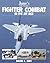 Jane's Fighter Combat in the Jet Age by David Isby