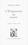 L'Éloignement du monde L'Éloignement du monde