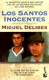 Los santos inocentes by Miguel Delibes
