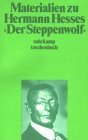 Materialien Zu Hermann Hesses "Der Steppenwolf"