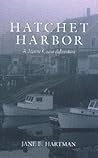 Hatchet Harbor: A Maine Coast Adventure