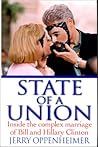 State of a Union: Inside the Complex Marriage of Bill and Hillary Clinton