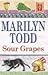 Sour Grapes by Marilyn Todd