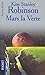 Mars la Verte by Kim Stanley Robinson