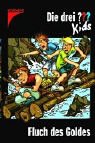 Fluch des Goldes (Die drei ??? Kids, #11)