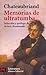 Memorias de ultratumba by François-René de Chateaubriand