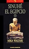 Sinuhé, el egipcio I