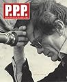 Pasolini and Death: Pier Paolo Pasolini 1922-1975