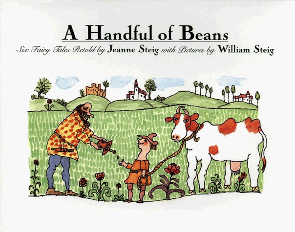 A Handful of Beans: Six Fairy Tales Retold (Hardcover)
