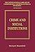 Crime and Social Institutions by Richard Rosenfeld