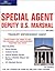 Special agent: deputy U.S. Marshal: Treasury enforcement agent