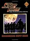 Starship Troopers Miniatures Game: Roughnecks Army Book