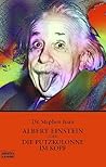 Albert Einstein Oder Die Putzkolonne Im Kopf