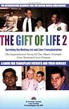 The Gift of Life 2: Surviving the Waiting List and Liver Transplantation