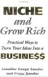 Niche and Grow Rich