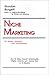 Niche Marketing for Writers, Speakers, and Entrepreneurs: How to Make Yourself Indispensable, Slightly Immortal, and Lifelong Rich in 18 Months!