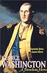George Washington: A Timeless Hero