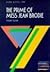 York Notes On "The Prime Of Miss Jean Brodie" by Muriel Spark York Notes On "The Prime Of Miss Jean Brodie" by Muriel Spark