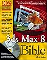 3ds Max 8 Bible